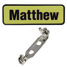 Load image into Gallery viewer, Name Badge 19 x 64 | Security Pin Back