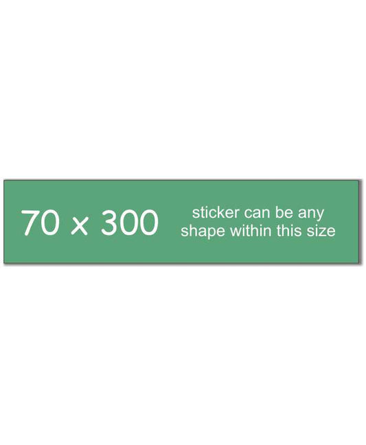 Bumper Stickers 70 x 300